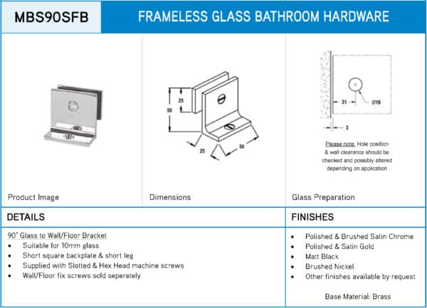 Modern/Elite 90° Square Glass to Floor Shower Bracket (MBS90SFB/SB50.C1.SQ)
