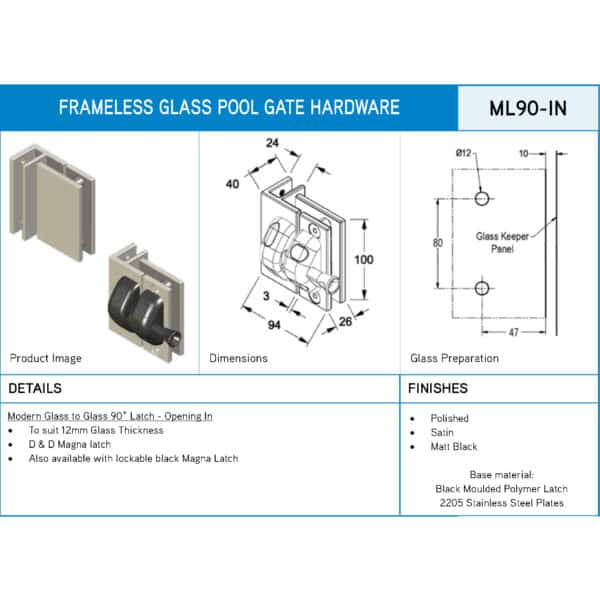 Modern 90° Glass to Glass Inswing Pool Gate Latch (ML90-IN)