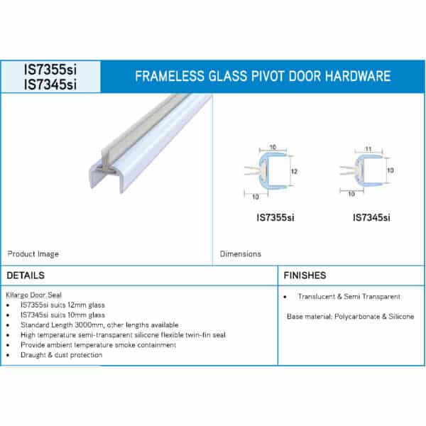 Kilargo 10mm Glass Clear Polycarbonate Door Seal