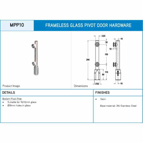 Modern 316 SSS Bottom Pivot Pole