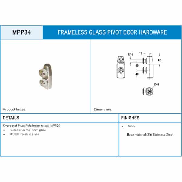 Modern 316 SSS Overpanel Pivot Pole Insert to suit MPP20